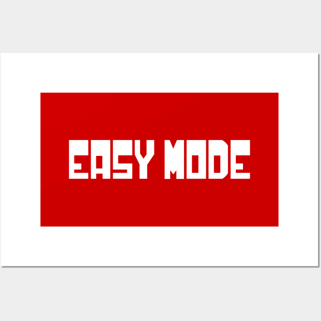 EASY MODE Wall Art by tinybiscuits